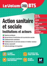 Le Volum' BTS - Institutions et acteurs de l'action sociale et de la santé - 6e édition - Révision