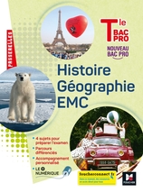 Passerelles - HISTOIRE-GÉOGRAPHIE-EMC - Tle Bac Pro - Éd. 2021 - Livre élève