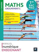 Les Nouveaux cahiers - MATHÉMATIQUES - 1re Bac Pro C - Éd. 2022 - Manuel numérique enseignant