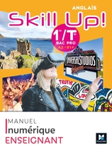 SKILL UP ! Anglais 1re-Tle Bac Pro - Ed 2022 - Manuel numérique enseignant