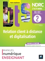 BLOC 2 - Relation client à distance et digitalisation - BTS NDRC 1&2 - 2022 - Numérique enseignant