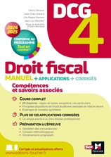 DCG 4 - Droit fiscal - Manuel et applications - Millésime 2024-2025