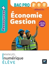 Ressources Plus - ÉCONOMIE GESTION - 2de 1re Tle Bac Pro - Ed. 2024 - Manuel numérique élève