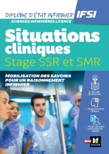 Situations cliniques / Stages - DEI - SSR et SMR Situations cliniques / Stages - DEI - SSR et SMR
