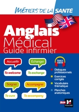 Anglais médical - guide infirmier - DEI Anglais médical - guide infirmier - DEI