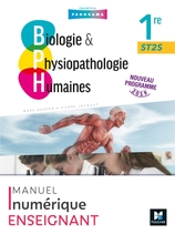 BIOLOGIE ET PHYSIOPATHOLOGIE HUMAINES 1re ST2S - Éd. 2019 - Manuel numérique enseignant