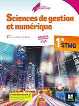 Perspectives - SCIENCES DE GESTION ET NUMERIQUE 1re STMG, Éd. 2019 - Manuel numérique enseignant