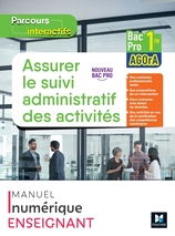 Parcours interactifs - Assurer le suivi administratif des activités 1re Pro AGOrA 2021 MN enseignant