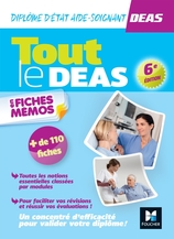 Tout le DEAS en fiches mémos - IFAS - Diplôme État Aide-Soignant Tout le DEAS en fiches mémos - IFAS - Diplôme État Aide-Soignant