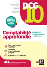 DCG 10 - Comptabilité approfondie - 13e édition - Manuel et applications DCG 10 - Comptabilité approfondie - 13e édition - Manuel et applications
