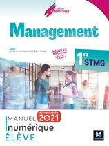 Perspectives - MANAGEMENT - 1re STMG - Éd 2021 - Manuel numérique élève actualisé