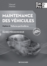 Maintenance des véhicules seconde Bac Pro Industriels Option A Voitures particulières G.P