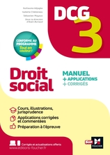 DCG 3 - Droit social - Manuel et applications - Millésime 2025-2026 DCG 3 - Droit social - Manuel et applications - Millésime 2025-2026