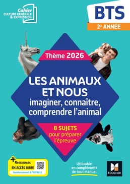 Les animaux et nous - Thème 2026 Culture générale et expression BTS - Numérique enseignant Les animaux et nous - Thème 2026 Culture générale et expression BTS - Numérique enseignant