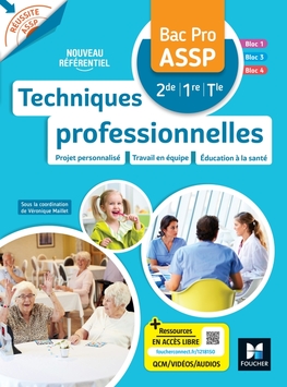 Réussite ASSP - TECHNIQUES PROFESSIONNELLES - Bac Pro ASSP - Ed. 2023 - Manuel numérique enseignant Réussite ASSP - TECHNIQUES PROFESSIONNELLES - Bac Pro ASSP - Ed. 2023 - Manuel numérique enseignant
