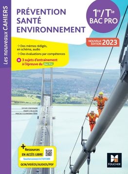 Les Nouveaux Cahiers - PRÉVENTION SANTÉ ENVIRONNEMENT PSE 1re-Tle BP -2023 - Manuel num enseignant Les Nouveaux Cahiers - PRÉVENTION SANTÉ ENVIRONNEMENT PSE 1re-Tle BP -2023 - Manuel num enseignant