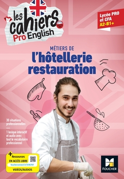 Les cahiers Pro English - Bac Pro Hôtellerie-Restauration - Ed. 2023 - Manuel numérique enseignant Les cahiers Pro English - Bac Pro Hôtellerie-Restauration - Ed. 2023 - Manuel numérique enseignant