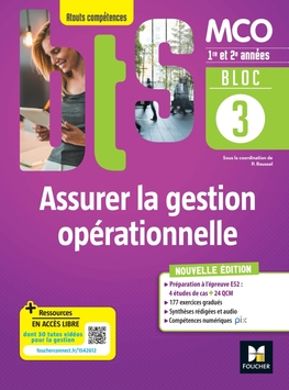 BLOC 3 Assurer la gestion opérationnelle - BTS MCO - Ed 2022 - Manuel numérique enseignant BLOC 3 Assurer la gestion opérationnelle - BTS MCO - Ed 2022 - Manuel numérique enseignant