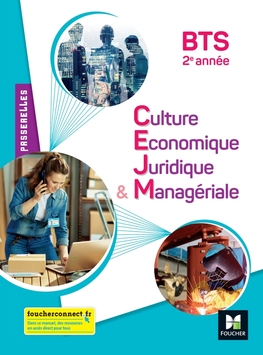 Passerelles - CEJM - BTS 2e année - Éd. 2022 - Manuel numérique enseignant Passerelles - CEJM - BTS 2e année - Éd. 2022 - Manuel numérique enseignant