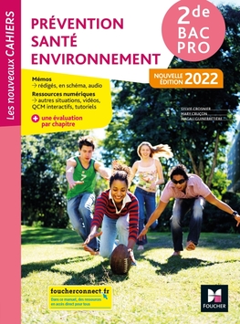 Les nouveaux cahiers PREVENTION SANTE ENVIRONNEMENT PSE 2de Bac Pro - 2022 - Manuel num enseignant Les nouveaux cahiers PREVENTION SANTE ENVIRONNEMENT PSE 2de Bac Pro - 2022 - Manuel num enseignant