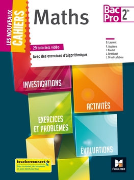 Les nouveaux cahiers - MATHEMATIQUES 2de BAC PRO - Éd. 2018 - Manuel numérique enrichi élève