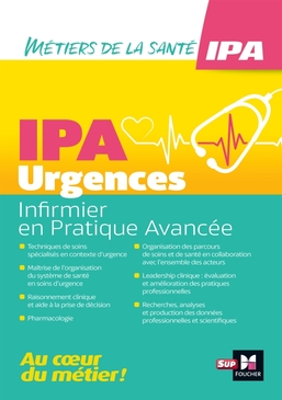 Infirmier en pratique avancée - IPA - mention Urgences Infirmier en pratique avancée - IPA - mention Urgences