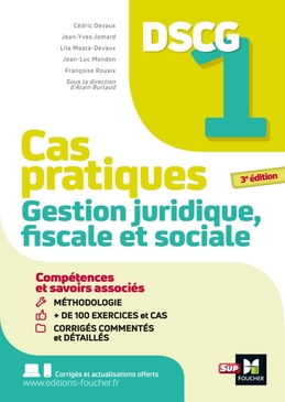 DSCG 1 - Gestion juridique fiscale et sociale - Cas pratiques 2024-2025