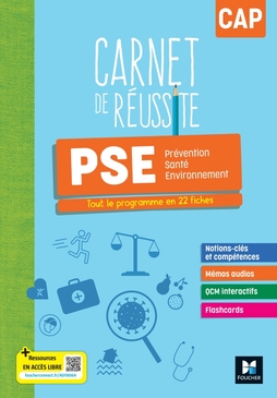 Carnet de Réussite - PRÉVENTION SANTÉ ENVIRONNEMENT (PSE) - CAP - Ed. 2024 - Numérique enseignant Carnet de Réussite - PRÉVENTION SANTÉ ENVIRONNEMENT (PSE) - CAP - Ed. 2024 - Numérique enseignant