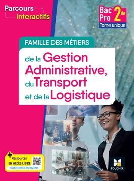 Parcours interactifs -Tome unique FAMILLE DES MÉTIERS GATL -2de Bac Pro -2024 -Numérique enseignant