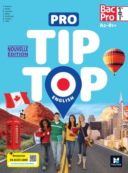 PRO TIP TOP ENGLISH - Anglais 1re-Tle Bac Pro - Ed. 2024 - Manuel numérique enseignant