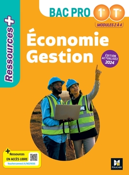 Ressources Plus - ÉCONOMIE GESTION - 1re Tle Bac Pro - Ed. 2024 - Manuel numérique enseignant