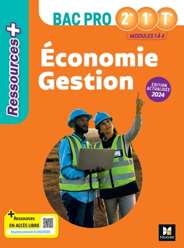 Ressources Plus - ÉCONOMIE GESTION - 2de 1re Tle Bac Pro - Ed. 2024 - Manuel numérique enseignant