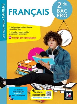 Les Nouveaux Cahiers - Français - 2de bac pro - Éd. 2025 - Manuel numérique enseignant Les Nouveaux Cahiers - Français - 2de bac pro - Éd. 2025 - Manuel numérique enseignant