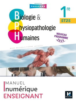 BIOLOGIE ET PHYSIOPATHOLOGIE HUMAINES 1re ST2S - Éd. 2019 - Manuel numérique enseignant BIOLOGIE ET PHYSIOPATHOLOGIE HUMAINES 1re ST2S - Éd. 2019 - Manuel numérique enseignant