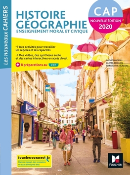Les nouveaux cahiers - Histoire-Géographie-EMC - CAP, éd. 2020 - Manuel numérique PREMIUM enseignant Les nouveaux cahiers - Histoire-Géographie-EMC - CAP, éd. 2020 - Manuel numérique PREMIUM enseignant