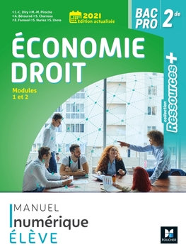 Ressources plus - ECONOMIE DROIT - 2de Bac Pro - Ed. 2021 - Manuel numérique élève