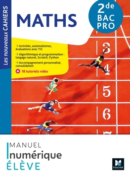 Les Nouveaux Cahiers - MATHEMATIQUES 2de Bac Pro - Ed. 2021 - Manuel ...