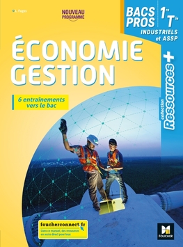 Ressources Plus Economie gestion 1re-Tle Bac Pro, éd. 2020. Manuel numérique PREMIUM enseignant Ressources Plus Economie gestion 1re-Tle Bac Pro, éd. 2020. Manuel numérique PREMIUM enseignant
