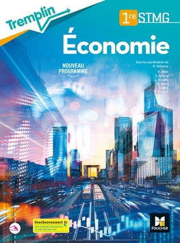 Tremplin - ECONOMIE 1re STMG - Éd. 2020 - Manuel numérique PREMIUM enseignant