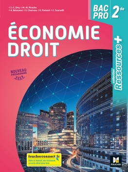 Ressources Plus - Economie Droit 2de bac Pro - Éd. 2019 - Manuel numérique  élève