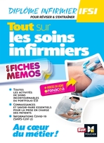 Tout sur les soins infirmiers - 2ème édition - Révision et entraînement