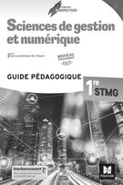 Perspectives - SCIENCES DE GESTION ET NUMERIQUE 1re STMG - Éd. 2019 - Guide pédagogique