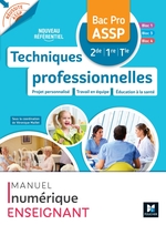 Réussite ASSP - TECHNIQUES PROFESSIONNELLES - Bac Pro ASSP - Ed. 2023 - Manuel numérique enseignant