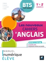 Les Nouveaux Cahiers d'ANGLAIS - BTS Tertiaires - 2023 - Manuel numérique élève