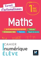 Carnet d'automatismes - MATHS - 1re Bac Pro - Éd. 2022 - Carnet numérique élève