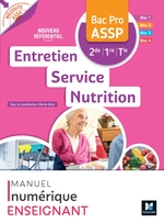 Réussite ASSP - Entretien - Service - Nutrition Bac Pro ASSP 2de 1re Tle - Ed.2022 - MN enseignant