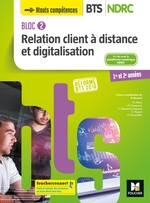 Bloc2 Relation client à distance digitalisat. BTS NDRC 1&2 2018 -Manuel numérique enrichi