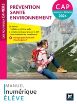 Les Nouveaux Cahiers - PRÉVENTION SANTÉ ENVIRONNEMENT (PSE) - CAP - Ed. 2024 - Numérique élève