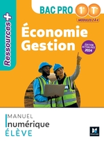 Ressources Plus - ÉCONOMIE GESTION - 1re Tle Bac Pro - Ed. 2024 - Manuel numérique élève