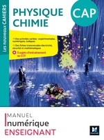 Les Nouveaux Cahiers - Physique-chimie CAP - Ed. 2024 - Manuel numérique enseignant